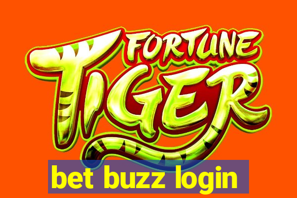 bet buzz login